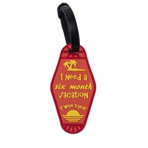 Étiquette Bagage I Need A Six Month Vacation