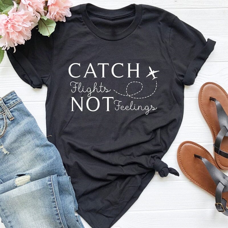 T-Shirt Voyage Avion Femme Catch Flights Not Feelings – Image 9