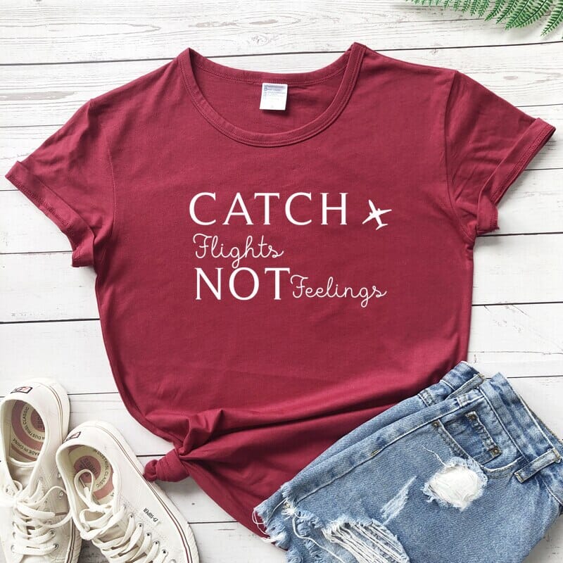 T-Shirt Voyage Avion Femme Catch Flights Not Feelings – Image 5